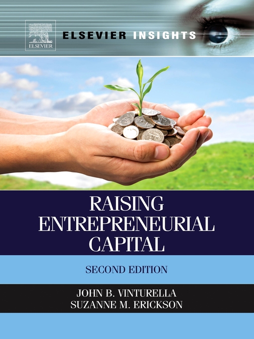 Title details for Raising Entrepreneurial Capital by John B. Vinturella - Available